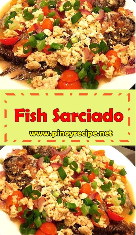 Fish Sarciado Recipe (Sarciadong Isda) .